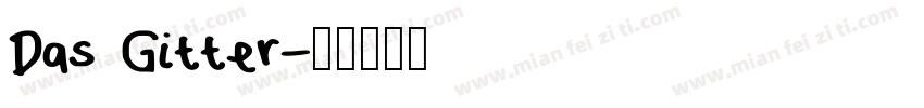 Das Gitter字体转换